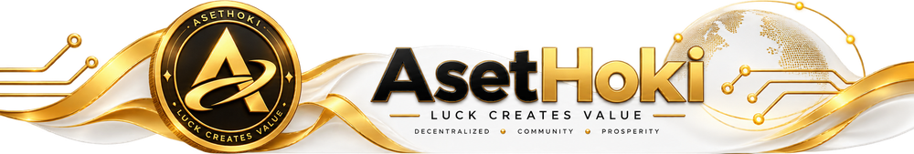 AsetHoki — Luck Creates Value. Decentralized, Community, Prosperity.